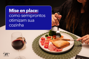 mise en place cozinha comercial